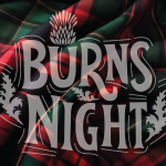 BURNS NIGHT.  An very irreverent free meet up/open mic/party/hootenany to celebrate all things Burns/Scottish 